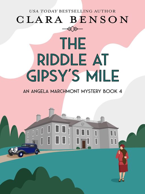 Title details for The Riddle at Gipsy's Mile by Clara Benson - Available